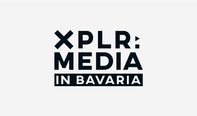 XPLR: MEDIA <br />
IN BAVARIA